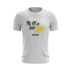 Davin Mit dir ist alles Easy T-Shirt in Weiß - Unisex