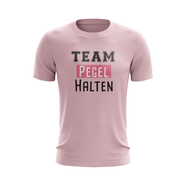 Team Pegel Halten - Statement T-Shirt in Rosa - Kegeltour Mädeltour JGA Gruppenshirts Frauentrip