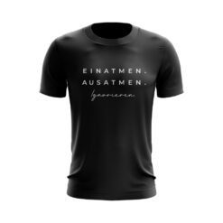 Einatmen. Ausatmen. Ignorieren. T-Shirt in Schwarz Stress bei Arbeit unisex Shirt Geschenkidee für Kollegen