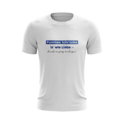 Gelsenkirchen - T-Shirt in Weiß - Pommes Schranke is` wie Liebe - Ruhrgebiet - Ruhrpott Shirt - Unisex Damen Herren